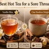 Best Tea for Sore Throat